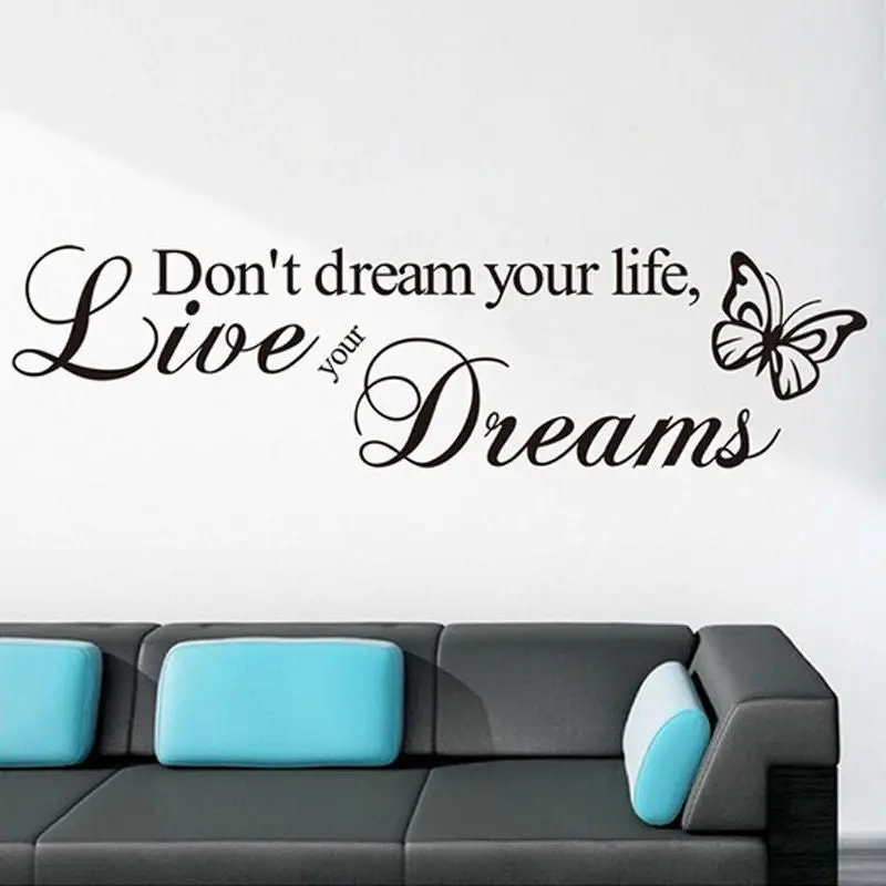 Don't Dream Your Life Live Your Dreams Wall Stickers Home Decor Bedroom Home Decoration Vinyl Wall Decals Mural Wall Art 85074 2