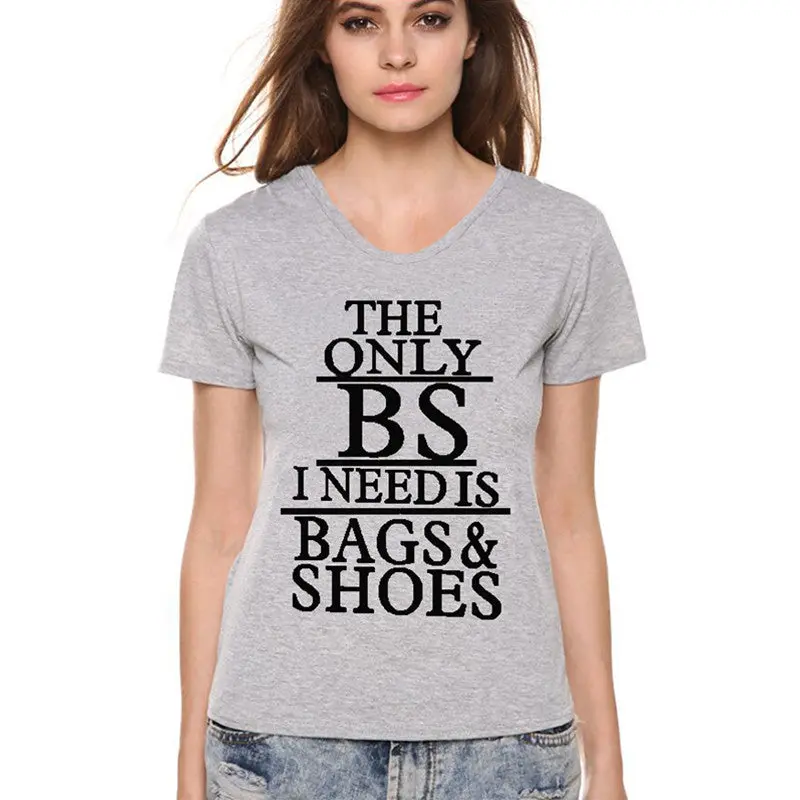 The Only Bs I Need Is Bags&Shoes " Letter Print Women T Shirt Women Tops Short Sleeve Black Womens T Shirts 2