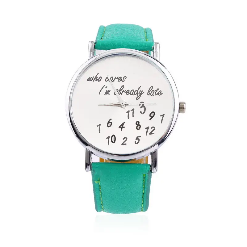 Wrist Watches,Funny Comment Who Cares Im Already Late Printed 1